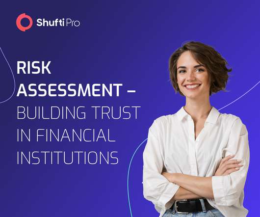 Risk Assessment – Building Trust in Financial Institutions