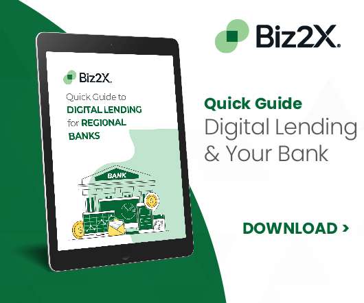 Quick Guide to Digital Lending for Regional & Community Banks